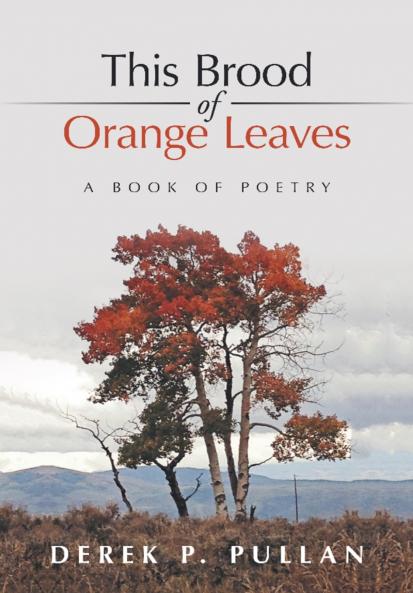 This Brood of Orange Leaves