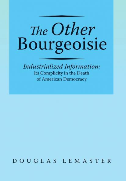 The Other Bourgeoisie