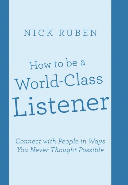 How to be a World-Class Listener