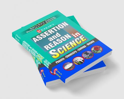 Assertion and Reason in Science ( Medi.Eng.Pharmacy )