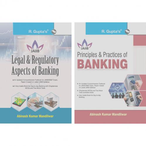Legal & Regulatory Aspects of Banking+Principles and Practices of Banking: for JAIIB and Diploma in Banking and Finance Examination (Set of 2 Books)