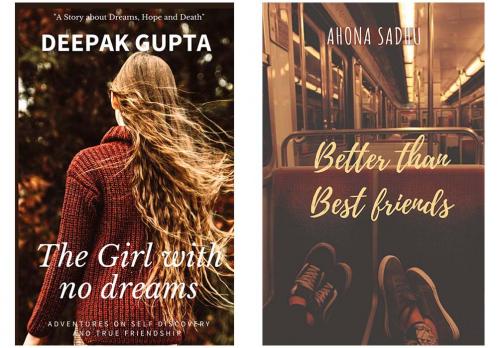 The Girl With No Dreams & Better Than Best Friends