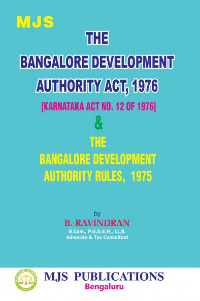 MJS's  The Bangalore Development Authority Act 1976 [Karnataka Act No. 12 Of 1976] & The Bangalore Development Authority Rules 1975(2024 Edition)