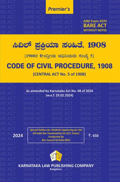 CODE OF CIVIL PROCEDURE 1908 [CENTRAL ACT No. 5 OF 1908] (2024 edition) (Kannada)|AIBE Without notes