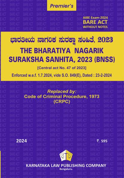 The Bharatiya Nagarika Suraksha Sanhita 2023 (BNSS) (2024 edition) (Kannada) | AIBE Without notes