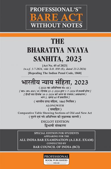 एआईबीई परीक्षा PROFESSIONAL'S AIBE Exam New Criminal Laws Combo 3 Bare Acts set without Notes बिना नोट्स के Diglot Edition डिगलॉट न्यू क्रिमिनल कानून Bharatiya Nagarik Suraksha Sanhita BNSS भारतीय नागरिक सुरक्षा संहिता 2023 Bharatiya Nyaya Sanhita …