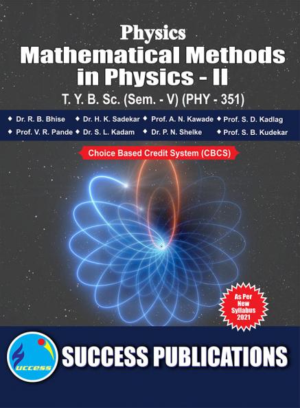 PHY-351 Mathematical Methods in Physics-IIT.Y.B.Sc Sem-V