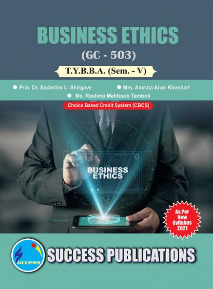 Business Ethics (GC 503)BBA SEM.-V