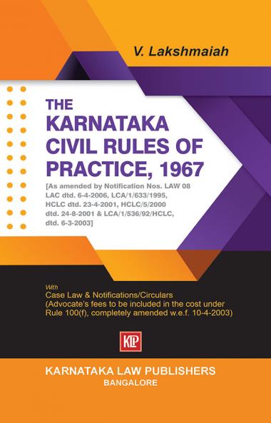 THE KARNATAKA CIVIL RULES OF PRACTICE 1967