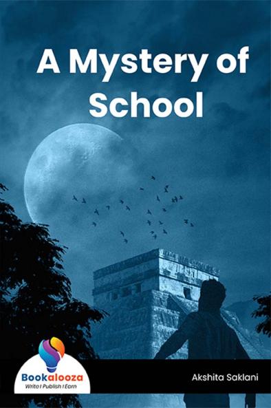 A Mystery of School - Bookalooza