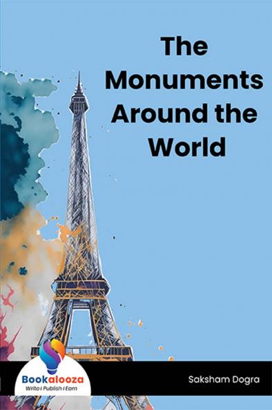 The Monuments Around the World - Bookalooza