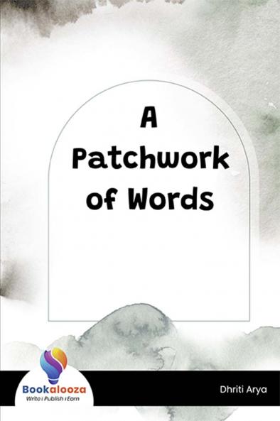 A Patchwork of Words - Bookalooza