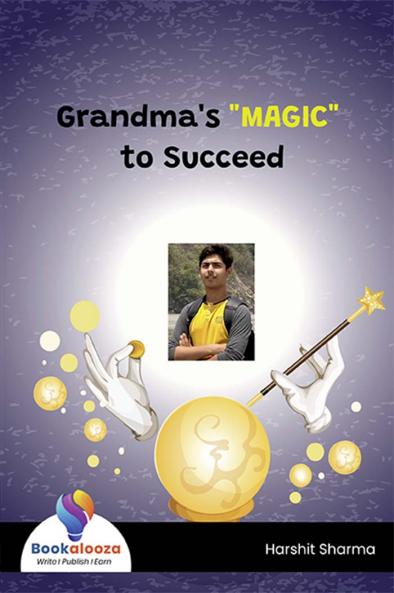 Grandma's "MAGIC" to Succeed - Bookalooza