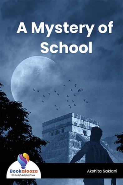 A Mystery of School - Bookalooza