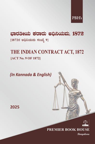 THE INDIAN CONTRACT ACT 1872 | 2025 Third Edition (Kannada & English)