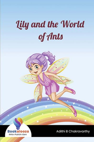 Lily and the World of Ants - Bookalooza