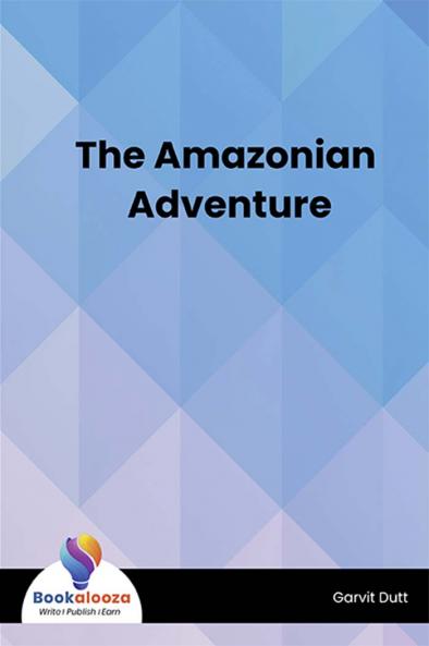 The Amazonian Adventure - Bookalooza