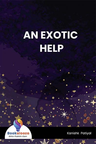 AN EXOTIC HELP - Bookalooza