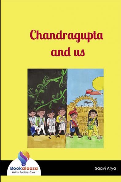 Chandragupta and us - Bookalooza