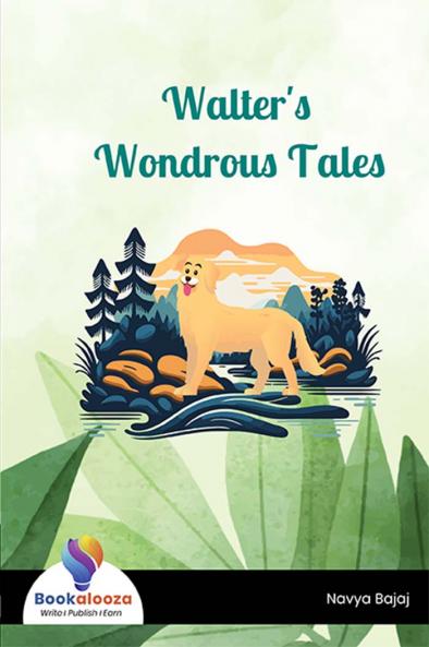 Walter's Wondrous Tales - Bookalooza
