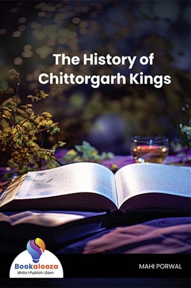 The History of Chittorgarh Kings - Bookalooza