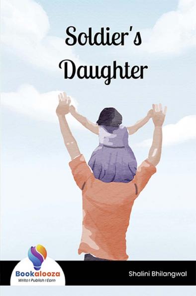 Soldier's Daughter - Bookalooza