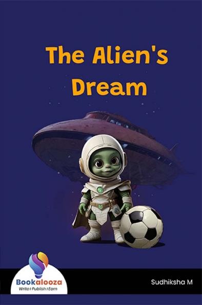 The Alien's Dream - Bookalooza