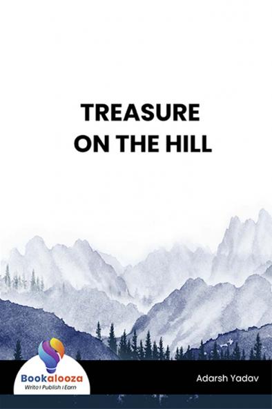 TREASURE ON THE HILL - Bookalooza