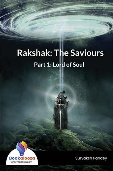 Rakshak: The Saviours - Bookalooza