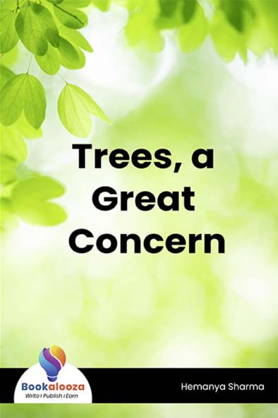 Trees, a Great Concern - Bookalooza