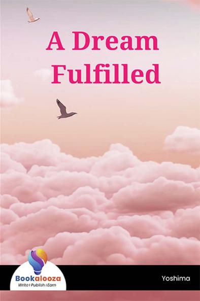 A Dream Fulfilled - Bookalooza