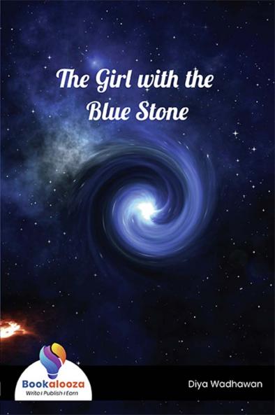The Girl with the Blue Stone - Bookalooza