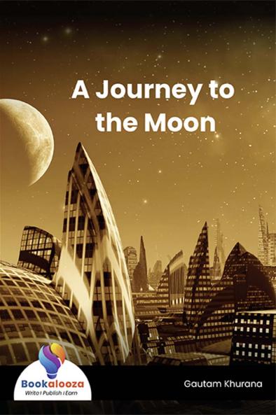 A Journey to the Moon - Bookalooza