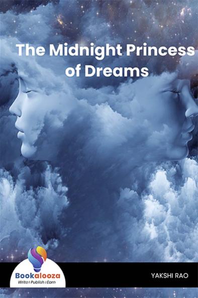 The Midnight Princess of Dreams - Bookalooza