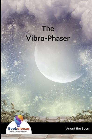 The Vibro-Phaser - Bookalooza