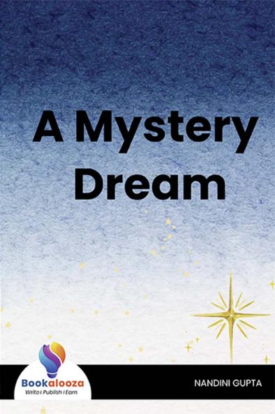 A Mystery Dream - Bookalooza