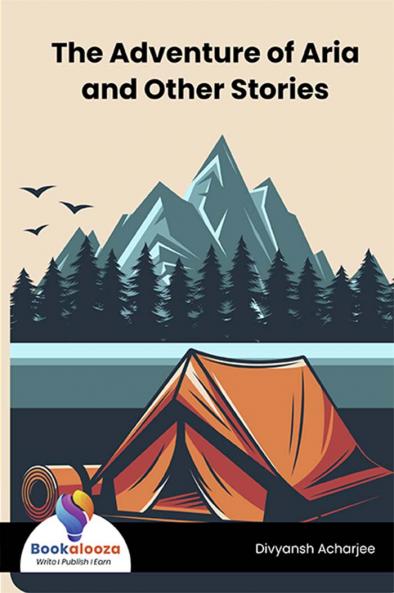 The Adventure of Aria and Other Stories - Bookalooza