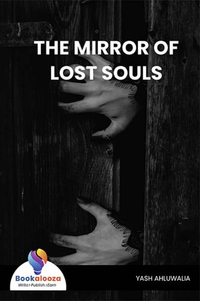 THE MIRROR OF LOST SOULS - Bookalooza