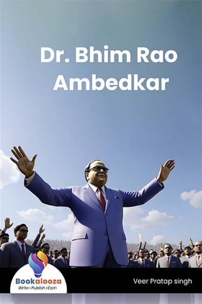 Dr. Bhim Rao Ambedkar - Bookalooza