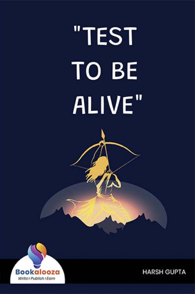 TEST TO BE ALIVE - Bookalooza