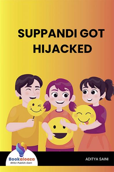 SUPPANDI GOT HIJACKED - Bookalooza