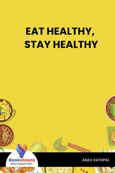 EAT HEALTHY, STAY HEALTHY - Bookalooza