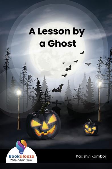 A Lesson by a Ghost