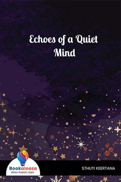 Echoes of a Quiet Mind-Bookalooza