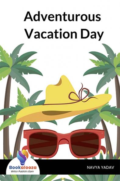 Adventurous Vacation Day - Bookalooza