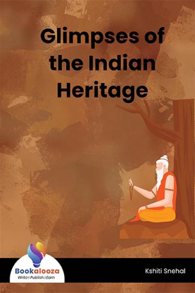 Glimpses of the Indian Heritage - Bookalooza