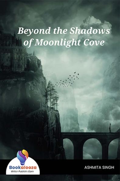 Beyond the Shadows of Moonlight Cove - Bookalooza