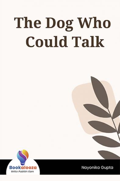 The Dog Who Could Talk - Bookalooza