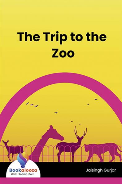 The Trip to the Zoo - Bookalooza