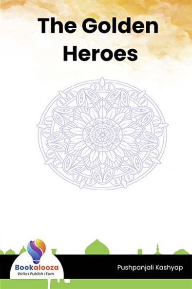 The Golden Heroes - Bookalooza